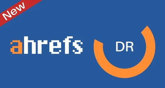 Le nouveau Domain Rating Ahrefs : ce qu’il faut savoir et comment l’utiliser ?