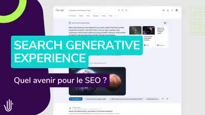Search Generative Expérience : quel avenir pour le SEO ?